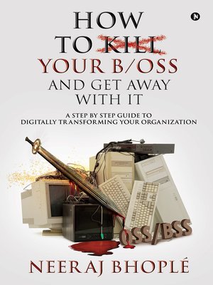 cover image of How to Kill Your b/oss and Get Away with It